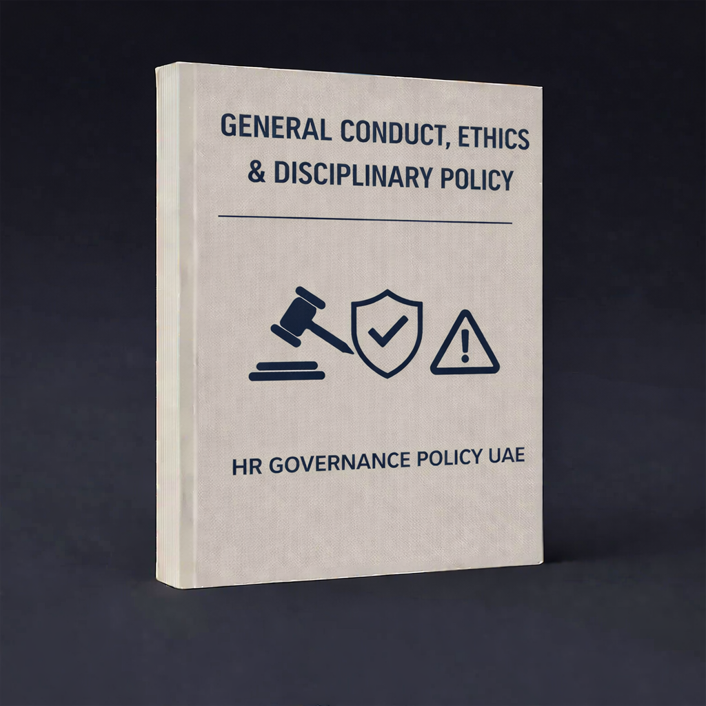 General Conduct, Ethics & Disciplinary Policy – HR Governance Policy UAE