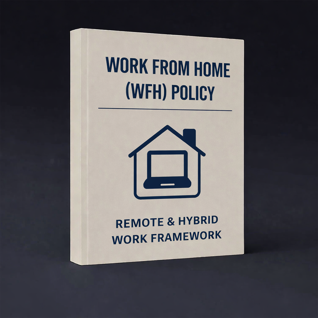 Work From Home Policy – Remote & Hybrid Work Framework